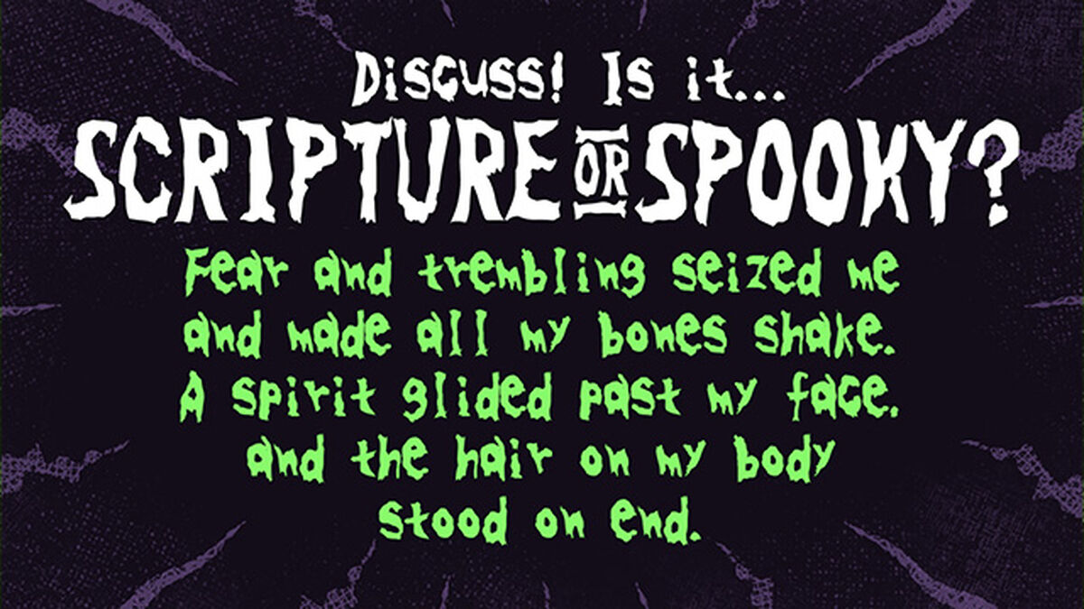 Scripture or Spooky? image number null